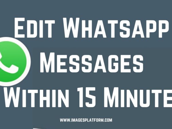 Whatsapp Feature Edit Sent Messages