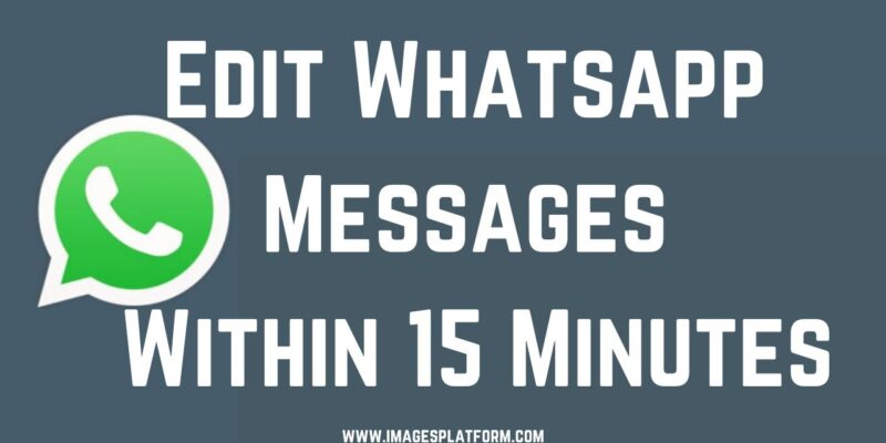Whatsapp Feature Edit Sent Messages