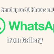 How to Send up to 90 Photos at Once on WhatsApp from Gallery