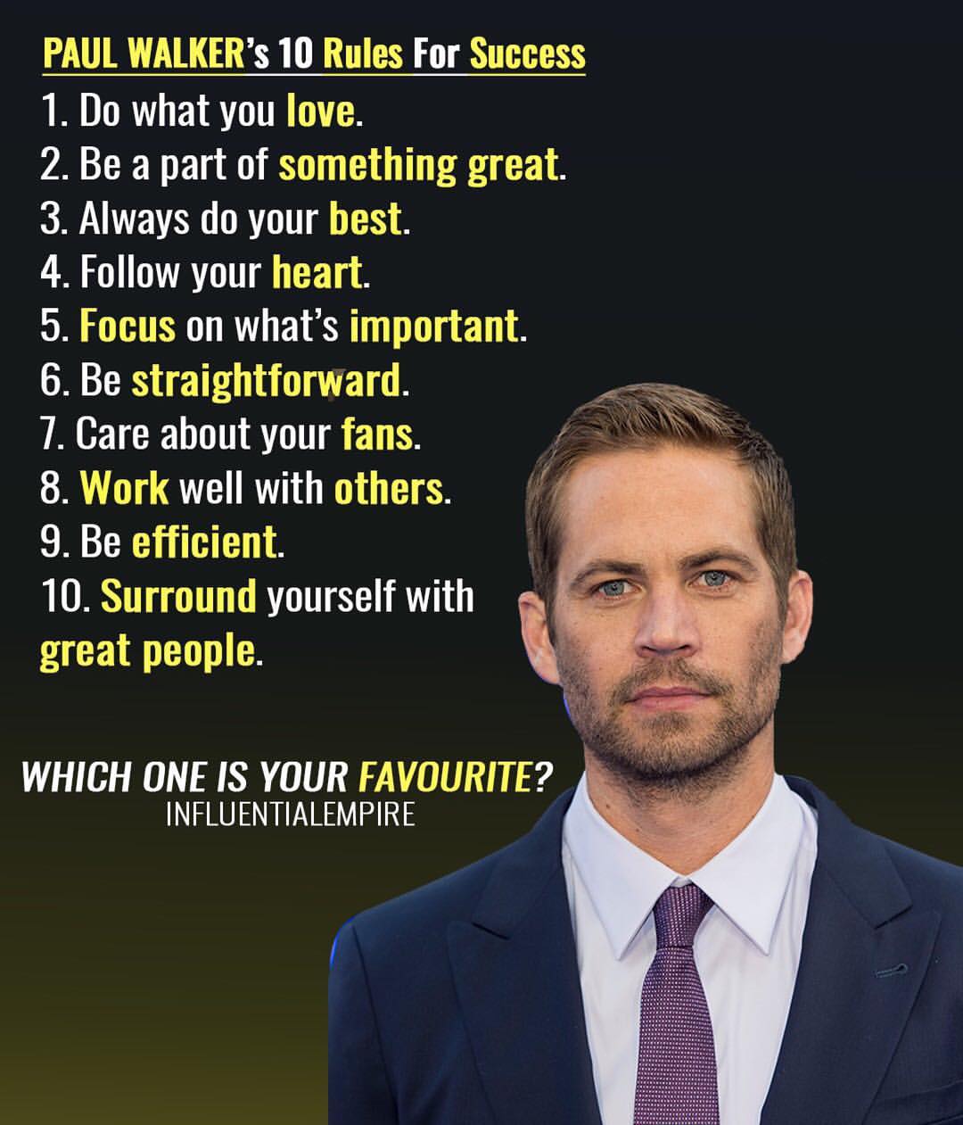 PAUL WALKER 10 Rules For Success