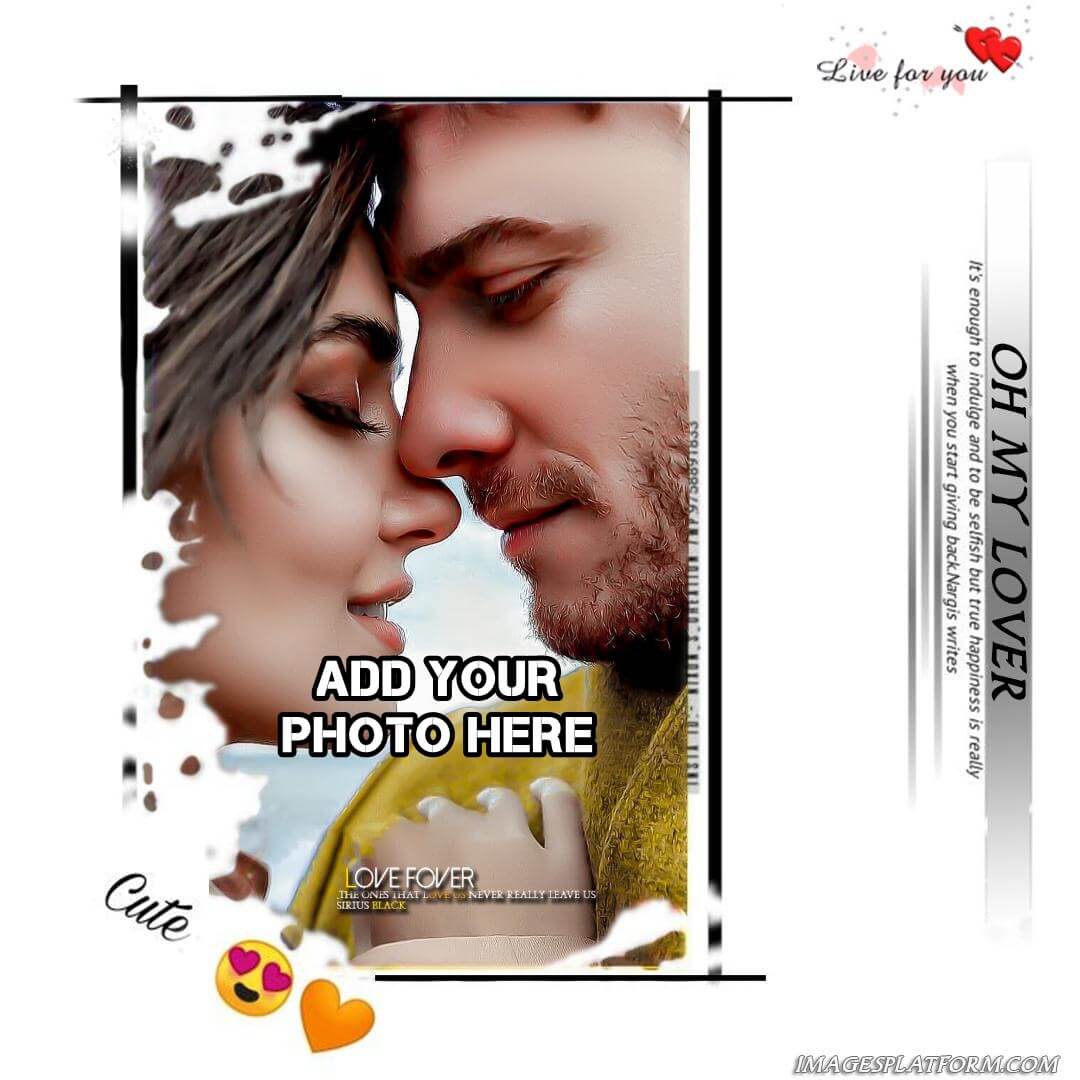 Add Your Photo To Oh My Love Frame Online Add Your Photo To Oh My Love Frame Online