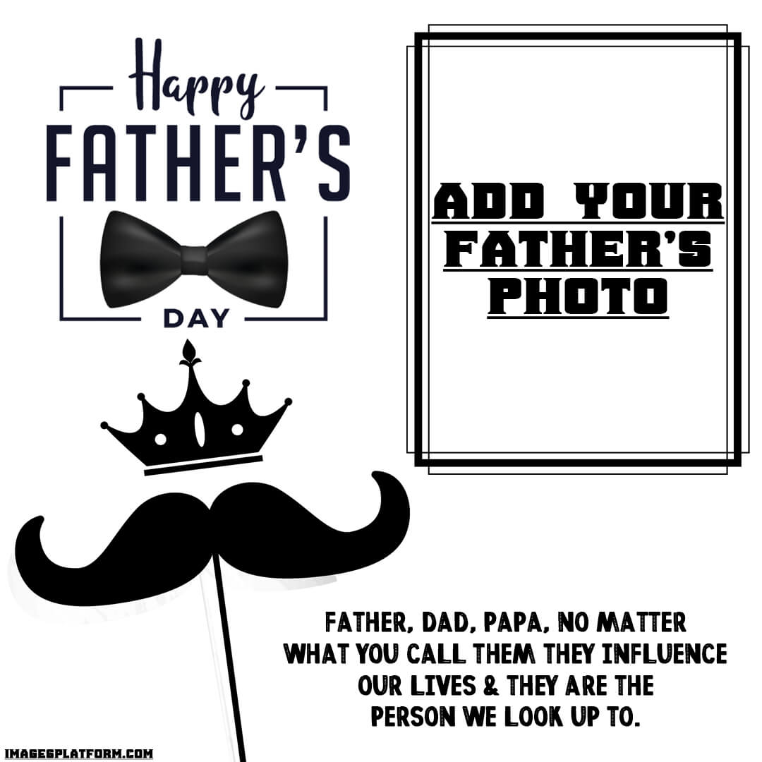 Personalize Your Father Day Frame Photo