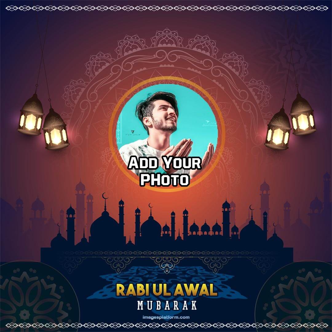 Add Photo To 12 Rabi Ul Awal Eid Milad Un Nabi Photo Frame Add Photo To 12 Rabi Ul Awal Eid Milad Un Nabi Photo Frame
